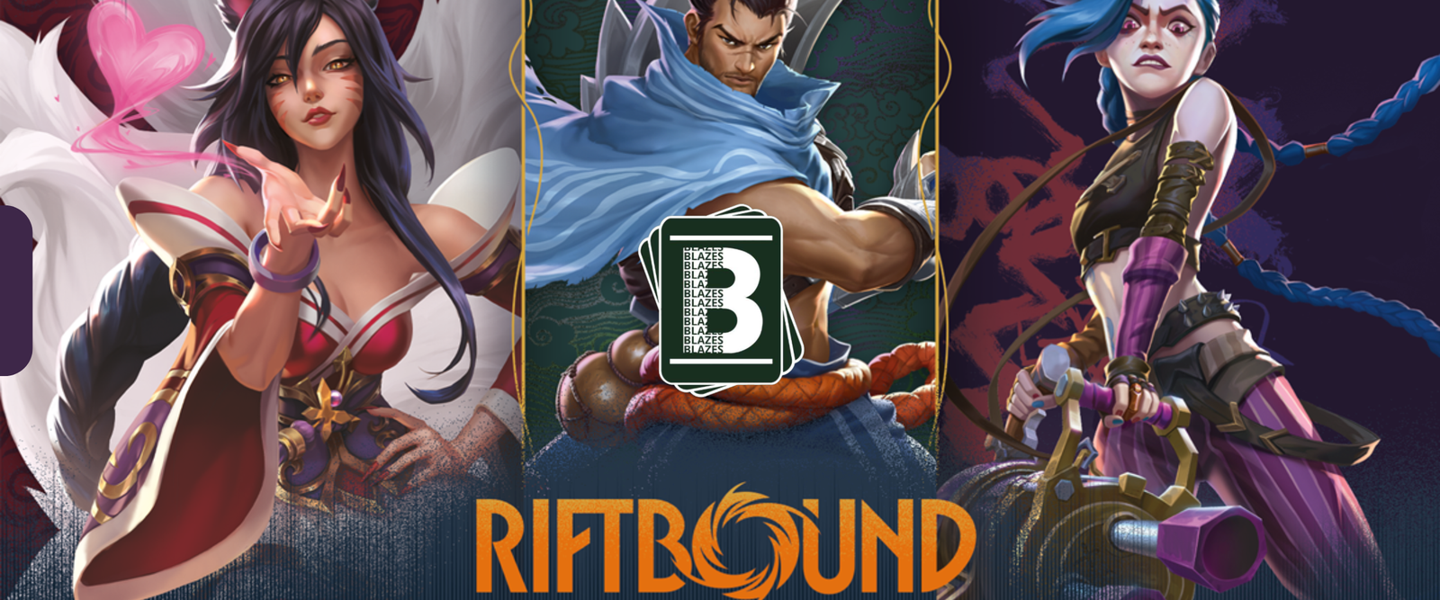 Riftbound / League of Legends TCG BLAZES